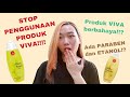 Apakah Benar Produk-produk VIVA Berbahaya!?