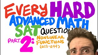 Every HARD nonlinear functions SAT question (23-44)