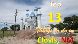 Top 13 Things to Do in Clovis New Mexico
