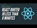 How To Use React Router In Less Than 8 Minutes
