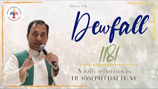 Dewfall 1181 - The Holy Spirit and your relationship