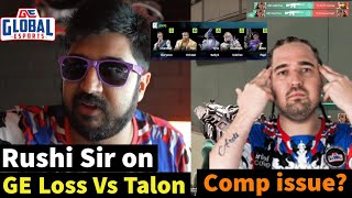 Rushi Sir on GE Loss Vs Talon Comp Issue? | What Went Wrong 🤔