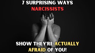 7 Surprising Ways Narcissists Show They’re Actually Afraid of You! |NPD| #narcissism