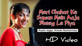 Aaja Bheeg Le Piya (Official Video) Rupali Jagga, Himesh Reshammiya, Love Romantic Songs