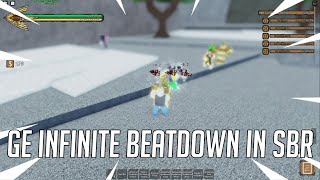 INFINITE BEATDOWN WITH GE IN SBR  | YBA