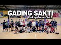 Gading Sakti ( GSBC ) Internal Pick Up Games Vol 1 | Yang main pemain elite semua !