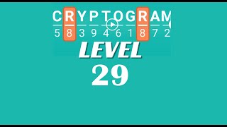Cryptogram Level 29 Answers ✅ | Go Answer