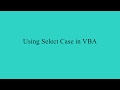Using Select Case in Excel VBA