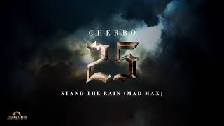 G Herbo - Stand The Rain (Mad Max) [Official Audio]