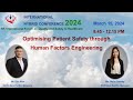 EP8 Optimising Patient Safety through Human Factors Engineering- Q&A