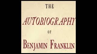 The Autobiography of Benjamin Franklin