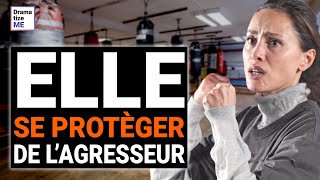 Une femme DÉSESPÉRÉE PREND DES cours de BOXE pour se PROTÉGER | DramatizeMe France