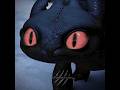 Httyd Edit | Toothless with red eyes ❤️ | Requested by: @MR_Edits_Fede003MAN | #httyd #toothless #fypシ