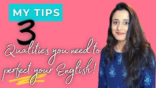 Advice to perfect your English