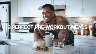 3 PERFECT BREAKFAST/PRE-WORKOUT MEALS