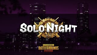 【PUBGMOBILE】SOLONIGHT自由参加型ソロルーム【PUBGモバイル】