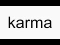 How to pronounce karma