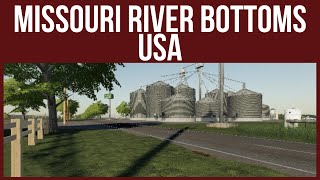 Farming Simulator 15 - First Look \u0026 Map Tour – MISSOURI RIVER BOTTOMS USA