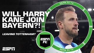 Will Harry Kane leave Tottenham for Bayern Munich? | ESPN FC