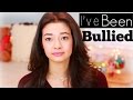 I've Been Bullied | My Story and Why I'm Stronger