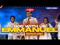 NEW SOUND: GOD WITH US EMMANUEL - THEOPHILUS SUNDAY CHANTS, WORSHIP AND PRAYER TIMES