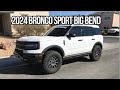 2024 Ford Bronco Sport Big Bend: A Rugged Adventure Awaits!