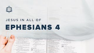 Ephesians 4 | Living Worthy of the Call | Bible Study