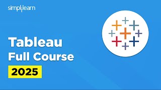 Tableau Full Course | Tableau Tutorial for Beginners | Tableau Projects For Practice | Simplilearn