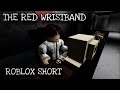 Red Wristband (Short Horror Story)