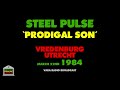 Steel Pulse - Prodigal Son (Live 1984)