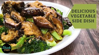 A Perfect Combination of Health and Taste Recipe: Broccoli and Shiitake Mushrooms in Oyster Sauce