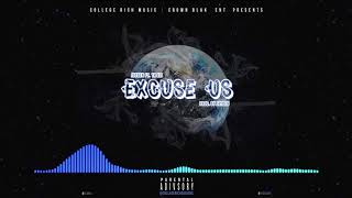 Jayden Feat. 1k Eli - Excuse Us [Official Audio]