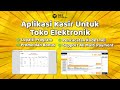 Aplikasi Kasir Untuk Toko Elektronik 2024