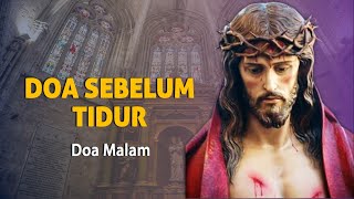 Doa Sebelum Tidur Katolik | Doa Katolik, Doa Devosi