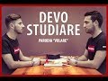 Devo studiare - (parodia 