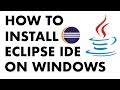 How To Setup Eclipse IDE on Windows For Java Development ?