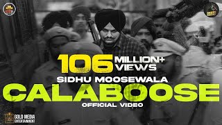 Calaboose (Official Video) Sidhu Moose Wala | Snappy | Moosetape Bamb Beatz Top Punjabi Songs