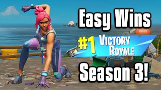 How To Win EVERY Game In Fortnite Season 3! - Battle Royale Tips & Tricks!