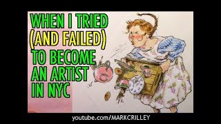 When I Tried (and Failed) to Become an Artist in NYC