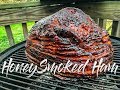 HoneyBaked Ham Recipe || HoneySMOKED Ham HoneyBaked Ham Recipe || HoneySMOKED Ham