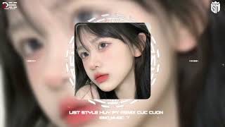 FULL LIST STYLE HUY PT REMIX - MƯA RƠI VÀO PHÒNG X HƠN CẢ MÂY TRỜI X NẮNG ẤM XA DẦN