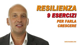 Resilienza (9 esercizi per farla crescere)