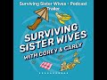 Surviving Sister Wives - Podcast Trailer | Surviving Sister Wives