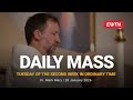 Catholic Daily Mass - Daily TV Mass - January 20, 2026