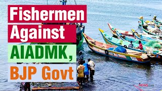 TN Fishermen's Voice Against State, Central Govts