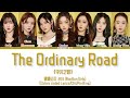 BonBon Girls(硬糖少女 303) “The Ordinary Road” 《平凡之路》 [Colors coded lyrics/Chi/Pin/Eng]