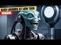 Alien Laughed At Low Tech Human 