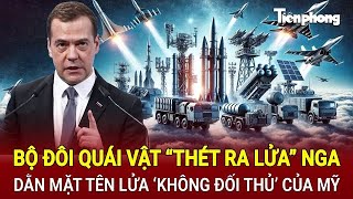 Tin thế giới 23/12: Bộ đôi quái vật “thét ra lửa” Nga dằn mặt tên lửa ‘không đối thủ’ của Mỹ