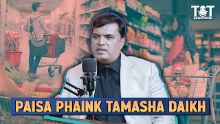 Paisa Phaink Tamasha Daikh | Thought on Tape