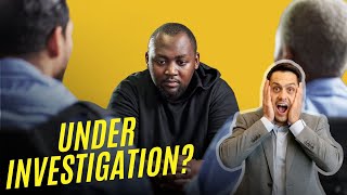 Under Police Investigation? Here's what you need to know...
